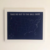 Take Me Out to the Ball Game - Baseball Fan Push Pin Map of MLB Ballpark