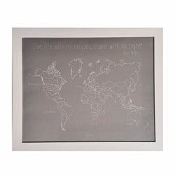 Live life with no excuses, travel with no regret World Push Pin Map in white frame